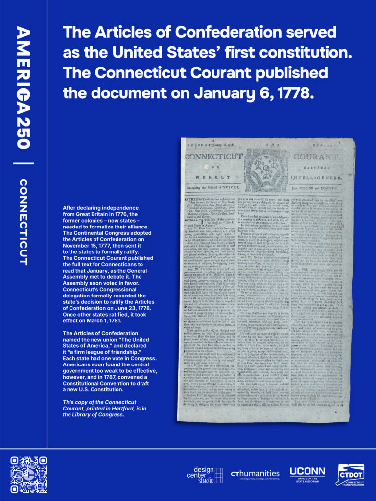 Poster featuring the Connecticut Courant's issue announcing the Articles of Confederation
